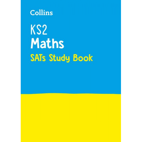 Collins KS2 - KS2 Maths SATs Study Book