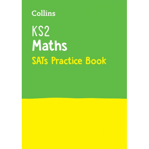 Collins KS2 - KS2 Maths SATs Practice Workbook