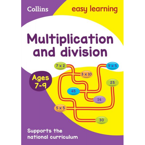 Collins Easy Learning - Multiplication and Division Ages 7-9