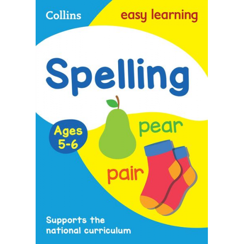 Collins Easy Learning - Spelling Ages 5-6