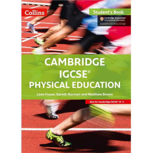 Leon Fraser - Cambridge IGCSE(TM) Physical Education Student's Book