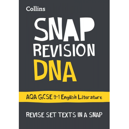 Collins GCSE - DNA: AQA GCSE 9-1 English Literature Text Guide