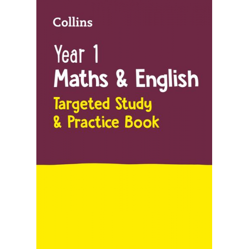 Collins KS1 - Year 1 Maths and English Targeted Study & Practice Book