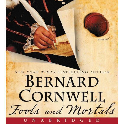 Bernard Cornwell - Fools and Mortals