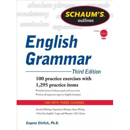 Eugene Ehrlich - Schaum's Outline of English Grammar