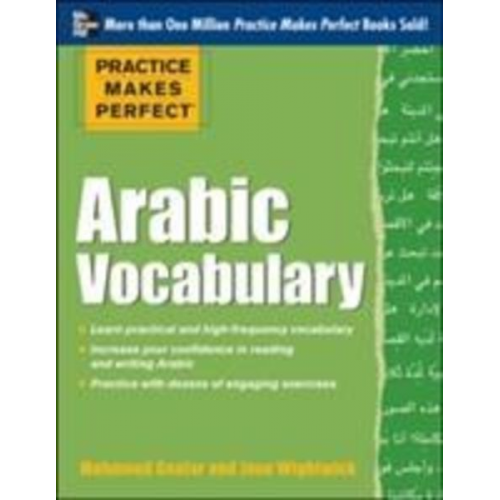 Jane Wightwick Mahmoud Gaafar - Practice Makes Perfect Arabic Vocabulary