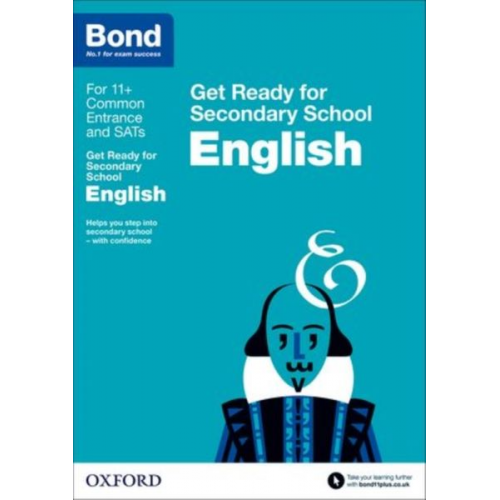 Bond 11 Katherine Hamlyn - Bond 11+: English: Get Ready for Secondary School