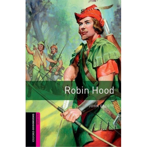 John Escott - 5. Schuljahr, Stufe 1 - Robin Hood - Neubearbeitung