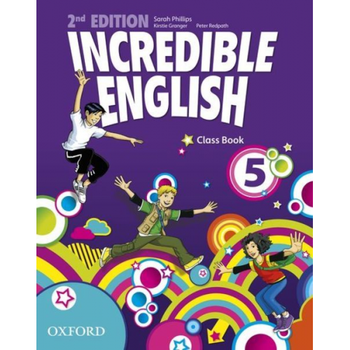 Sarah Phillips - Incredible English 5: Class Book