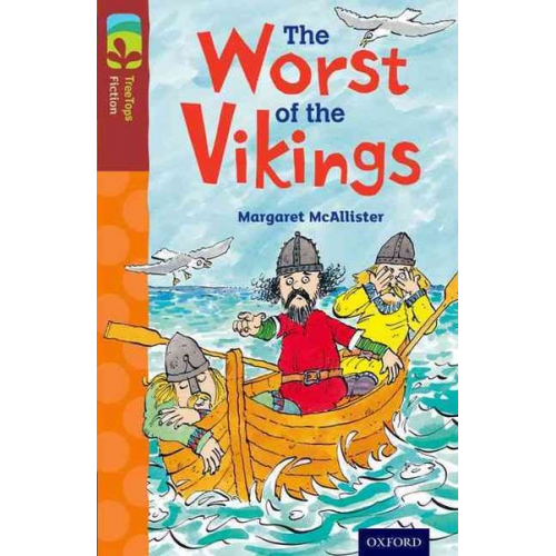 Margaret McAllister - Oxford Reading Tree TreeTops Fiction: Level 15 More Pack A: The Worst of the Vikings