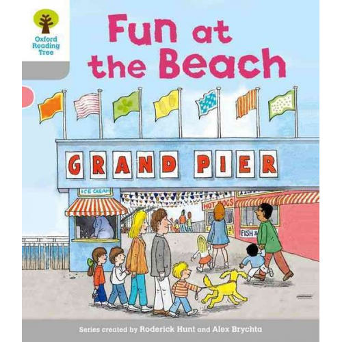 Roderick Hunt - Oxford Reading Tree: Level 1: First Words: Fun at the Beach