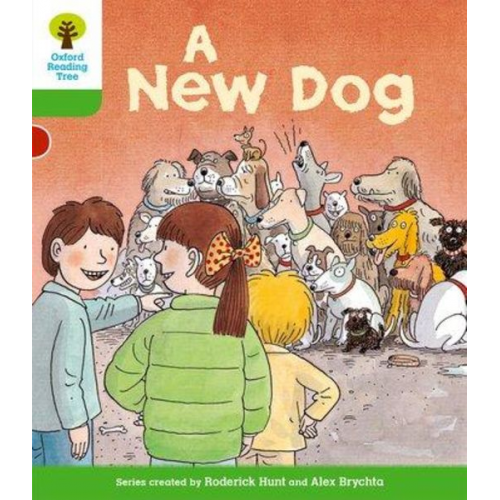 Roderick Hunt - Oxford Reading Tree: Level 2: Stories: A New Dog