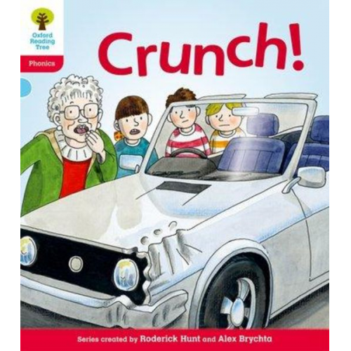 Kate Ruttle Roderick Hunt - Oxford Reading Tree: Level 4: Floppy's Phonics Fiction: Crunch!