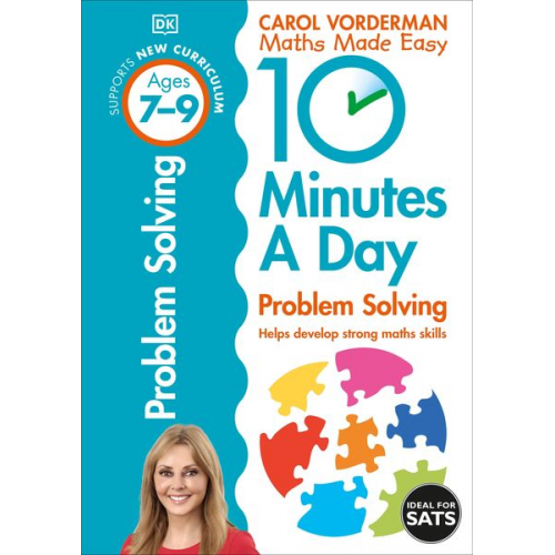 Carol Vorderman - 10 Minutes A Day Problem Solving, Ages 7-9 (Key Stage 2)