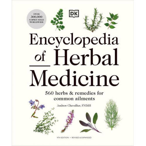 Andrew Chevallier - Encyclopedia of Herbal Medicine New Edition