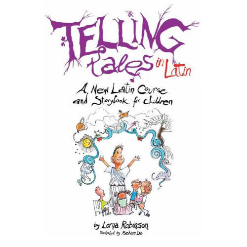 Lorna Robinson - Telling Tales in Latin