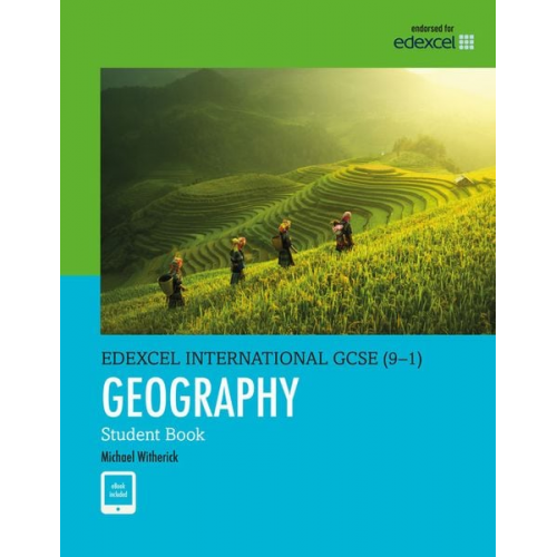 Michael Witherick - Pearson Edexcel International GCSE (9-1) Geography Student Book