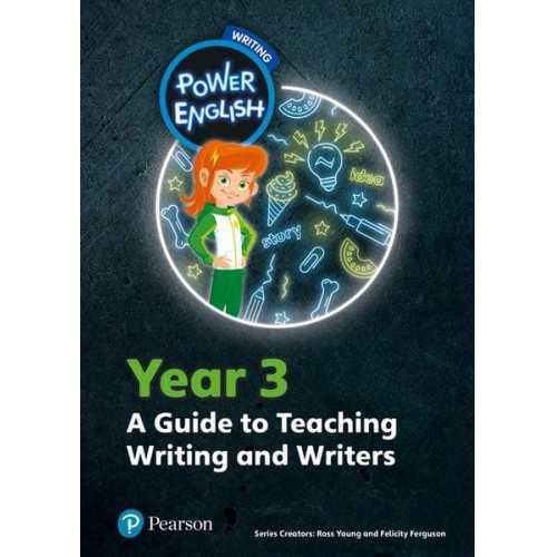 Phil Ferguson Ross Young - Power English: Writing Teacher's Guide Year 3