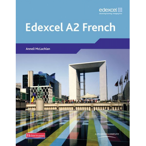 Anneli Mclachlan - Edexcel a Level French (A2) Student Book [With CDROM]