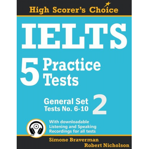 Simone Braverman Robert Nicholson - IELTS 5 Practice Tests, General Set 2