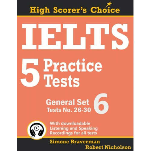 Simone Braverman Robert Nicholson - IELTS 5 Practice Tests, General Set 6