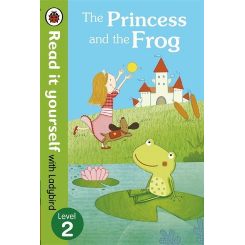 Ladybird - The Princess and the Frog - Read it yourself with Ladybird