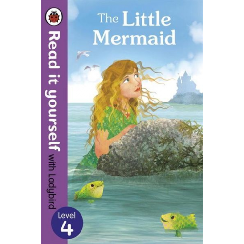 Ladybird - The Little Mermaid - Read it yourself with Ladybird