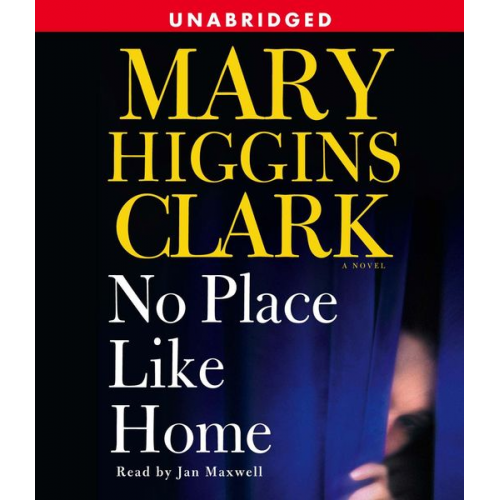 Mary Higgins Clark - No Place Like Home