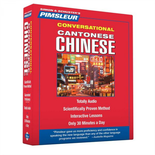 Pimsleur - Pimsleur Chinese (Cantonese) Conversational Course - Level 1 Lessons 1-16 CD: Learn to Speak and Understand Cantonese Chinese with Pimsleur Language P