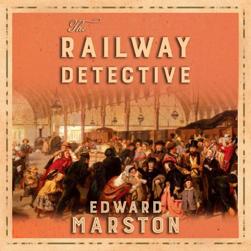 Edward Marston - The Railway Detective