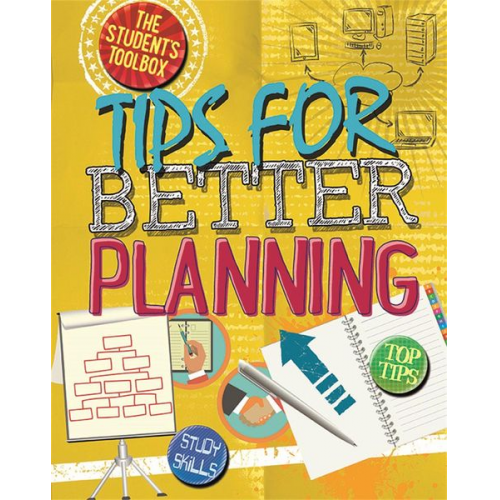 Angela Royston - The Student's Toolbox: Tips for Better Planning