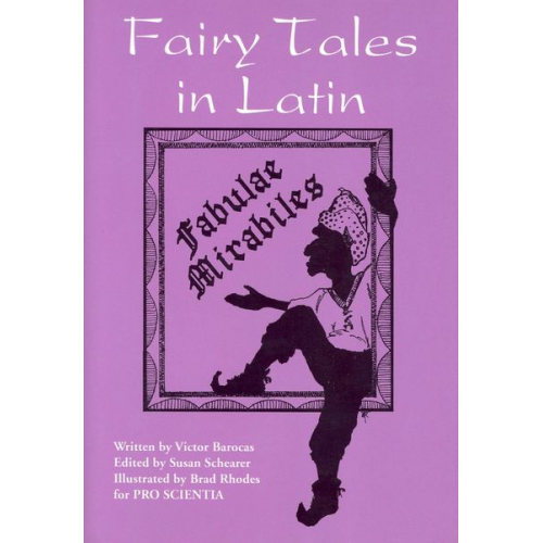 Victor Barocas - Fairy Tales in Latin: Fabulae Mirabiles