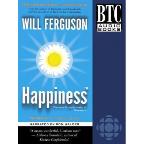 Will Ferguson - Happiness(tm)