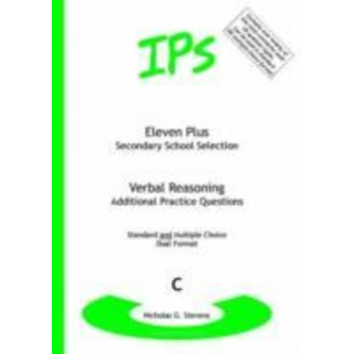 Nicholas Geoffrey Stevens - Eleven Plus / Secondary School Selection Verbal Reasoning - Additional Practice Questions