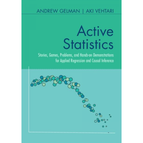 Andrew Gelman Aki Vehtari - Active Statistics
