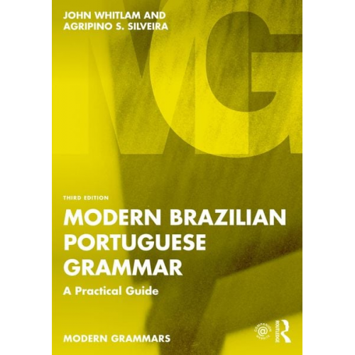 Agripino S. Silveira John Whitlam - Modern Brazilian Portuguese Grammar