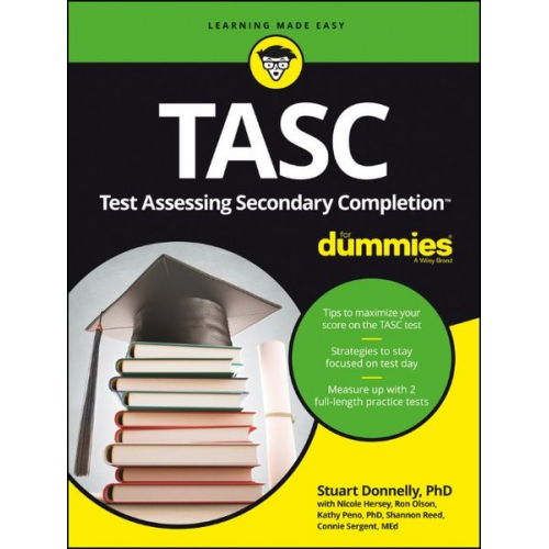 Stuart Donnelly Nicole Hersey Ron Olson Kathleen Peno Shannon Reed - Tasc for Dummies