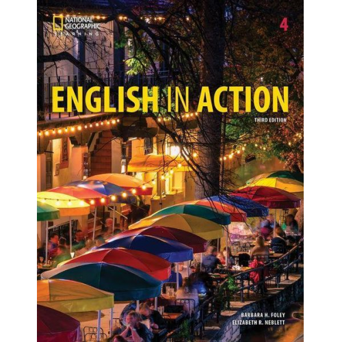 Barbara Foley Elizabeth Neblett - English in Action 4: Student's Book