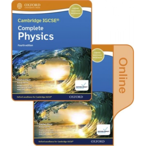 Stephen Pople Anna Harris - Cambridge IGCSE® & O Level Complete Physics: Print and Enhanced Online Student Book Pack Fourth Edition