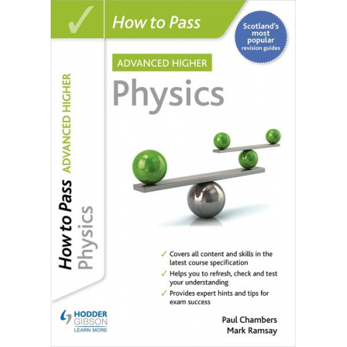 Mark Ramsay Paul Chambers - How to Pass Advanced Higher Physics