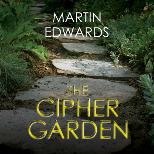 Martin Edwards - The Cipher Garden