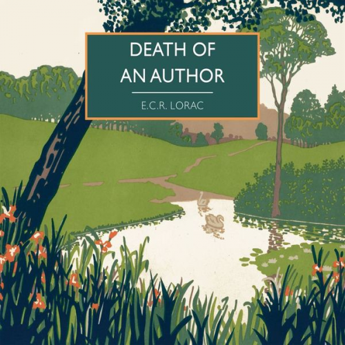 E.C.R. Lorac - Death of an Author