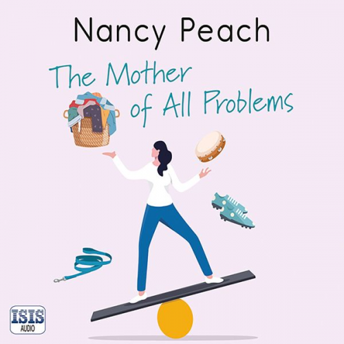 Nancy Peach - The Mother of All Problems