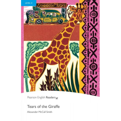 Alexander McCall Smith - Level 4: Tears of the Giraffe