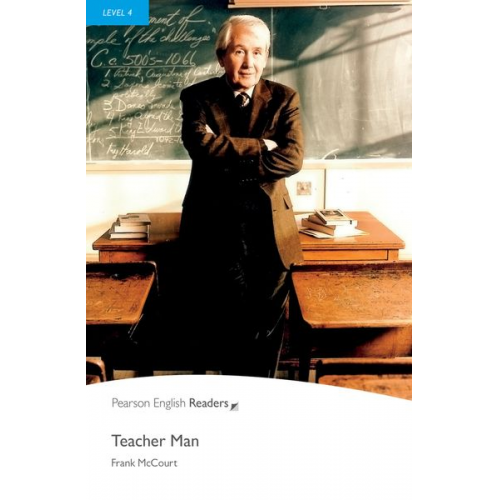 Franck McCourt - McCourt, F: Teacher Man - Englisch-Lektüre ab B1