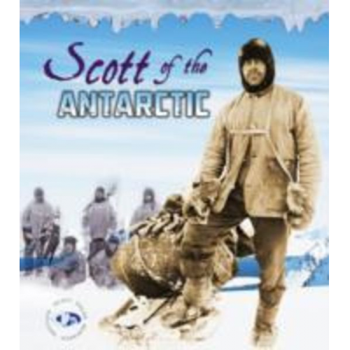 Angela Seddon Evelyn Dowdeswell Julian Dowdeswell - Scott of the Antarctic