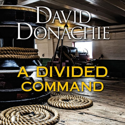 David Donachie - A Divided Command