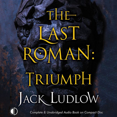 Jack Ludlow - The Last Roman: Triumph