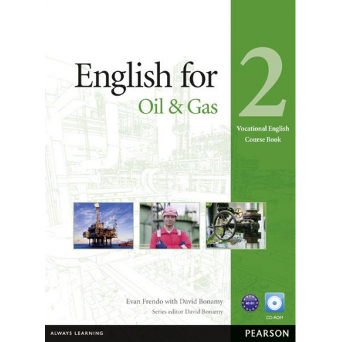 Evan Frendo - Frendo, E: English for the Oil Industry Level 2 Coursebook a
