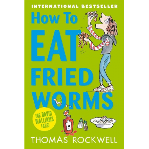 Thomas Rockwell - How To Eat Fried Worms